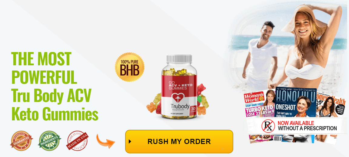 Trubody ACV Keto Gummies